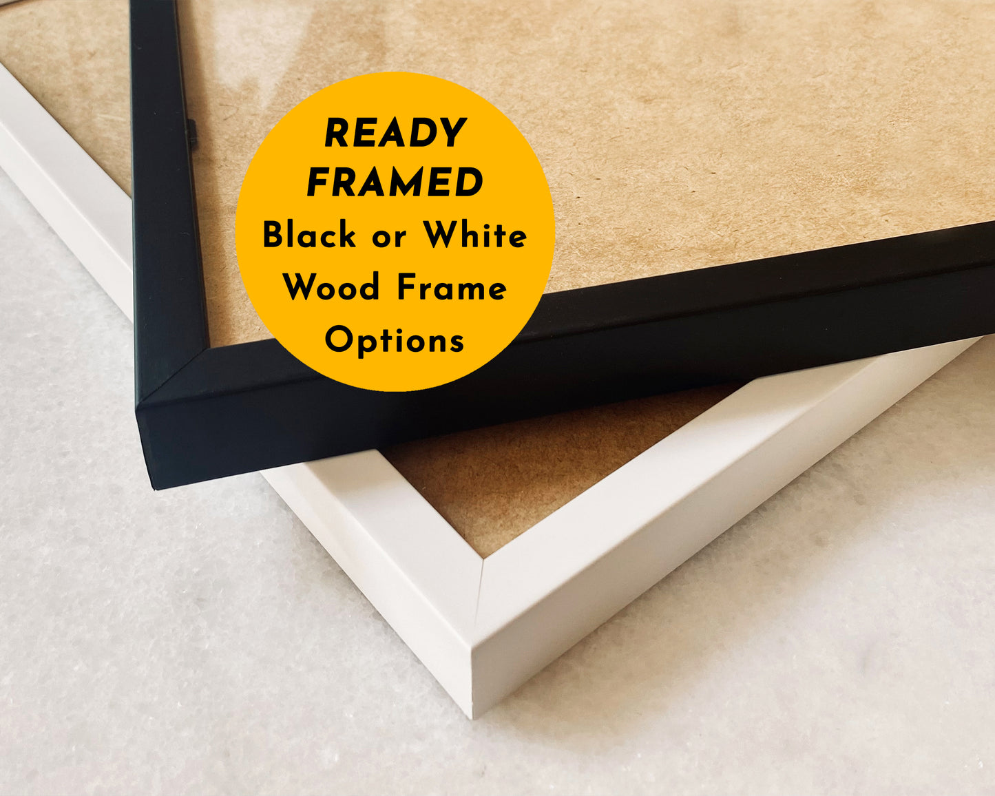 Ready framed black or white wood frame options on a neutral background