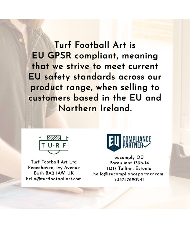 Graphic to explains that Turf Football Art is GPSR (General Product Safety Regulations) compliant and has a designated EU based compliance partner.